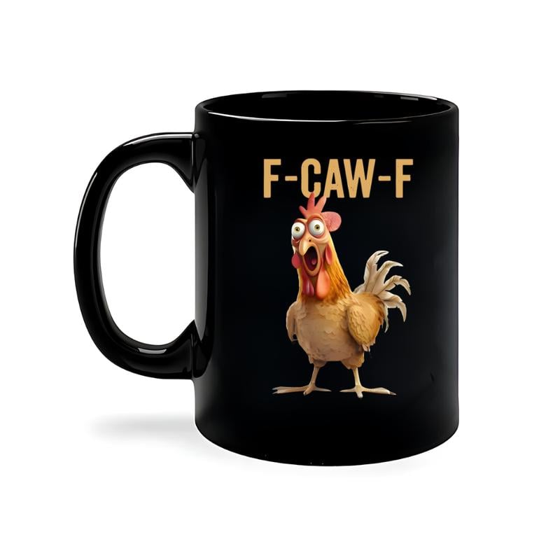 ?F-Caw-F Funny Chicken Mug