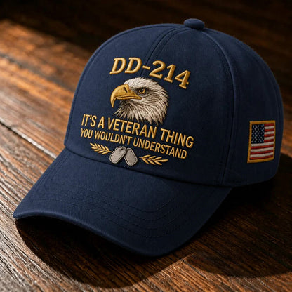 DD-214 Veteran 3D Embroidered Cap - "IT'S A VETERAN THING YOU WOULDN'T UNDERSTAND" 🎁 Free Honor Coin With Every Cap Purchase